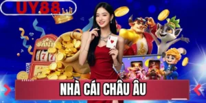 Nhà Cái Châu Âu
